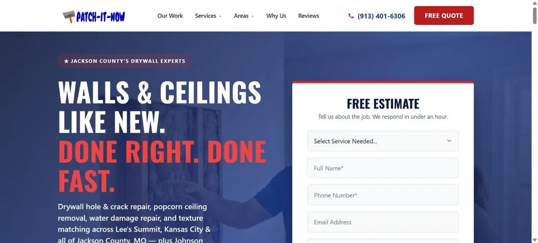 The rebuilt Patch-It-Now hero: Walls and Ceilings Like New, Done Right, Done Fast, with a Free Estimate form beside it